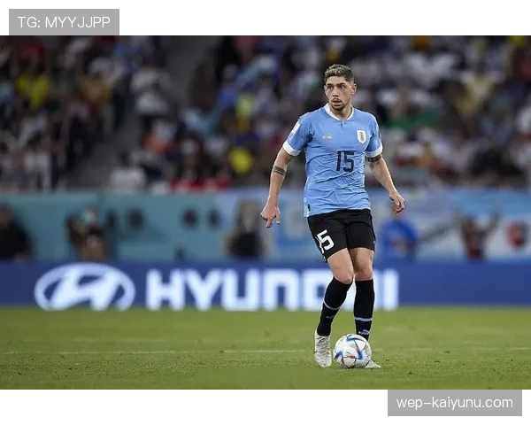 巴尔韦德如何持续输出？解析乌拉圭中场核心的稳定表现机制